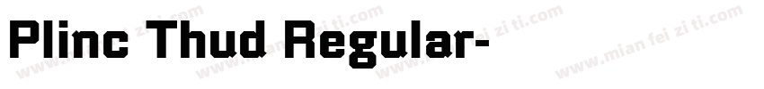 Plinc Thud Regular字体转换